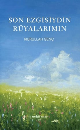 Son Ezgisiydin Rüyalarımın