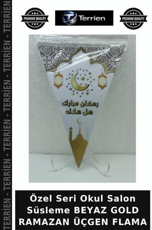 Özel Seri Okul Salon Süsleme BEYAZ GOLD RAMAZAN ÜÇGEN FLAMA