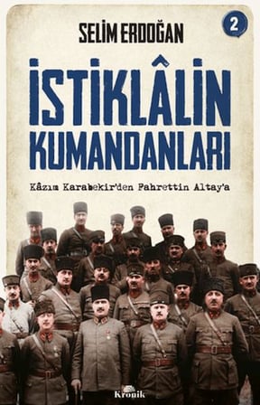 İstiklalin Kumandanları 2