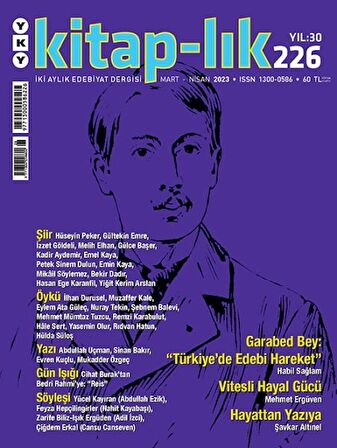 Kitap-lık Sayı 226 - Garabed Bey ve “Türkiye’de Edebi Hareket”