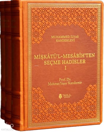 Mişkâtü’l-Mesâbîh’ten Seçme Hadisler (3 Cilt - Termo Deri)