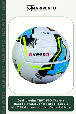 Özel Üretim TBFT-500 Thermo Bonded Profesyonel Futbol Topu 5 No (18) Antrenman Halı Saha Aktivite