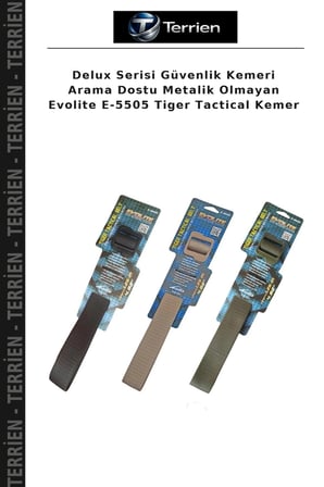 Delux Serisi Güvenlik Kemeri Arama Dostu Metalik Olmayan Evolite E-5505 Tiger Tactical Kemer