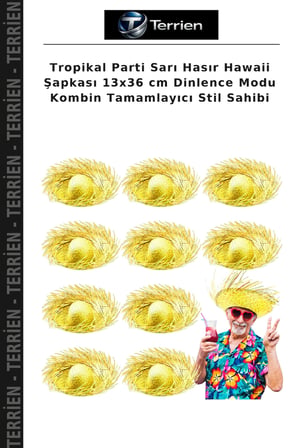 Tropikal Parti Sarı Hasır Hawaii Şapkası 13x36 cm Dinlence Modu Kombin Tamamlayıcı Stil Sahibi