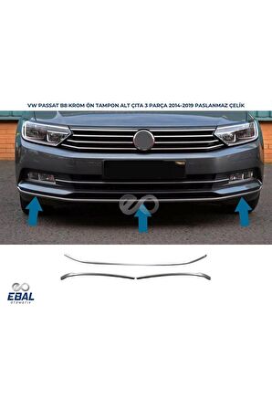 VW Passat B8 Krom Ön Tampon Çıtası 3 Parça 2015-2019 Arası Paslanmaz Çelik