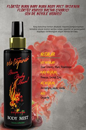 Eda Taşpınar Burn Baby Burn! Body Mist - 200 ML