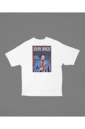 It Wasnt Just A Dog John Wick Baskılı Unisex Oversize Film Tişört