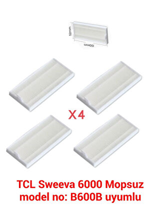 TCL Sweeva 6000 Mopsuz model no: B600B uyumlu HEPA filtre 4 adet