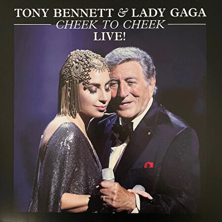 Tony Bennett & Lady Gaga - Cheek To Cheek Live! - Plak (2LP)