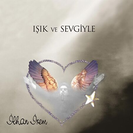 İlhan İrem - Işık ve Sevgiyle (2 Plak)  