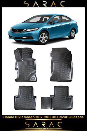 Honda Civic Sedan 2016 Model(ESKİ KASA) Araca Özel 3d Havuzlu Paspas
