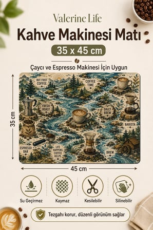 Valerine Life Kahve Espresso Makinesi Matı 35x45cm Çaycı Pad Su Geçirmez River Coffee