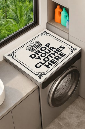 Valerine Life Çamaşır Kurutma Makinesi Üstü Düzenleyici Matı Sıvı Geçirmez Örtü Drop Your Clothes