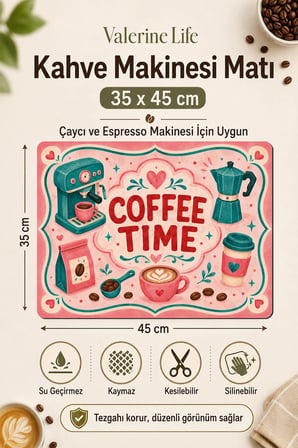 Valerine Life Kahve Espresso Makinesi Matı 35x45cm Çaycı Pad Su Geçirmez Turkuaz Coffee Time