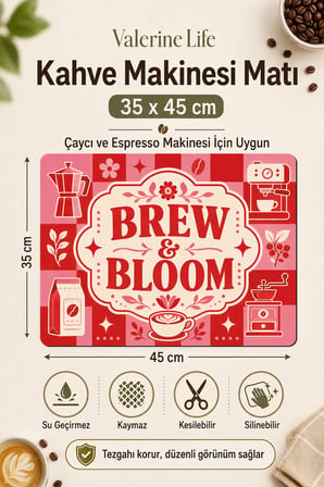 Valerine Life Kahve Espresso Makinesi Matı 35x45cm Çaycı Pad Su Geçirmez Brew & Bloom