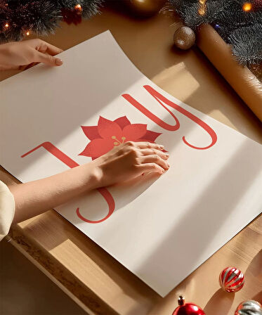 Çerçevesiz Poster Noel Çiçeği Temalı Joy