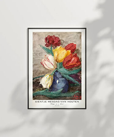 Çerçevesiz Poster Sientje Mesdag Van Houten Vazoda Laleler