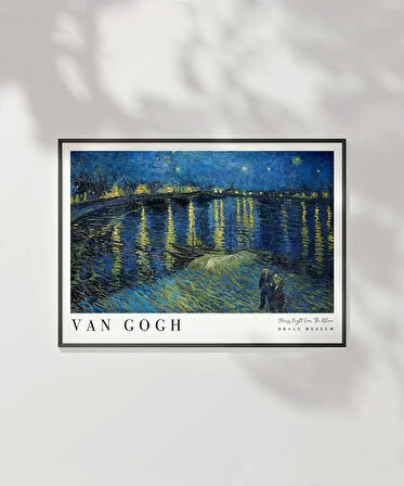 Çerçevesiz Poster Vincent Van Gogh Ren Nehri’nde Yıldızlı Bir Gece