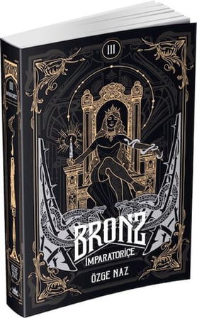 Bronz 3: İmparatoriçe