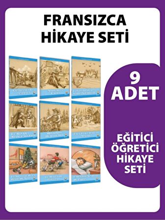 FRANSIZCA HİKAYE.9.LU SET. EĞİTİCİ VE ÖĞRETİCİ SEVİYEDİR.