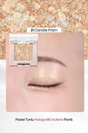 Topaklanmayan El Yapımı Holografik Simli Far Modern Shadow Glitter Prism (No.21 Candle Prism)