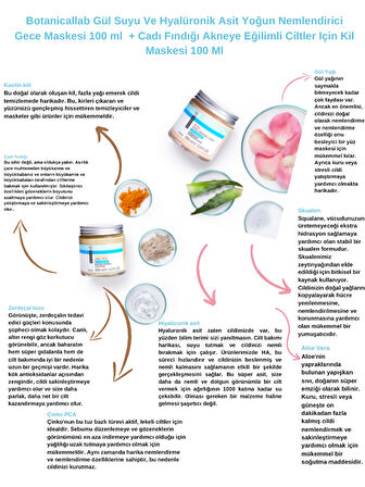 Botanicallab Gül Suyu Ve Hyalüronik Asit Gece Maskesi 100 ml + Zerdeçal Kil Maskesi 100 ML