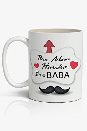 Bu Adam Harika Bir BABA Baskılı Kahve Kupa Bardak Babalar Günü Kupası