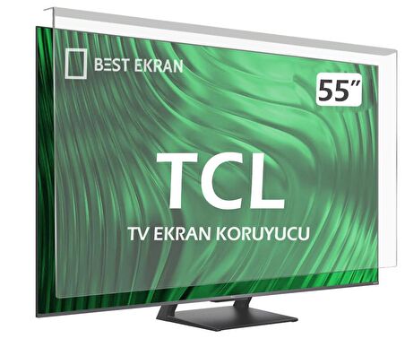 TCL 55T7B TV EKRAN KORUYUCU - Tcl 55" inç 139 Ekran 4K Ultra Hd Google LED 