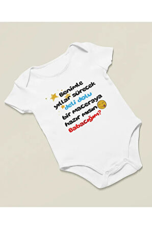 Benimle Deli Dolu Maceraya Hazır Mısın Babacığım ? Yazılı Pamuklu Yumuşak Unisex Çıtçıtlı Body Zıbın