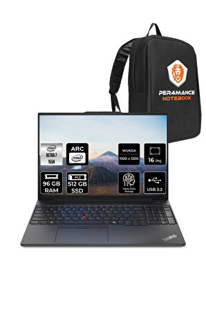 Lenovo ThinkPad E16 G2 Ultra 7 155H 96GB 512GB SSD 16'' WUXGA FDOS 21MA002UTX & PER4 ÇANTA