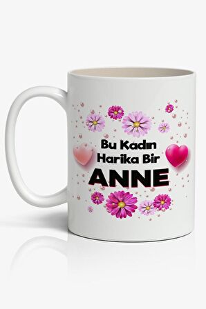 Bu Kadın Harika Bir ANNE Yazılı Anneler Günü Tasarımlı Yazılı Baskılı Kupa Bardak Baskılı Kahve Kupa