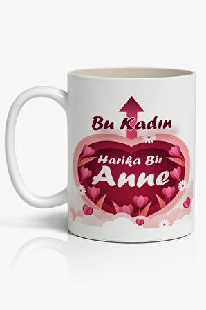 Bu Kadın Harika Bir Anne Yazılı Anneler Günü Tasarımlı Yazılı Baskılı Kupa Bardak Baskılı Kahve Kupa