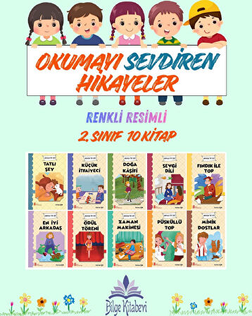 2.Sınıf Okumayı Sevdiren Renkli Resimli Hikayeler 4 - 10 Kitap