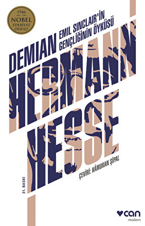 Demian: Emil Sinclair'in Gençliğinin Öyküsü