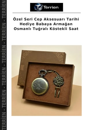 Özel Seri Cep Aksesuarı Tarihi Hediye Babaya Armağan Osmanlı Tuğralı Köstekli Saat