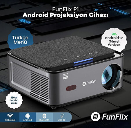 FunFlix P1 Android 4K Destekli Bluetooth 5G Wi-Fi LED Full HD Projeksiyon Cihazı, 150W lamba, 300 inç görüntü
