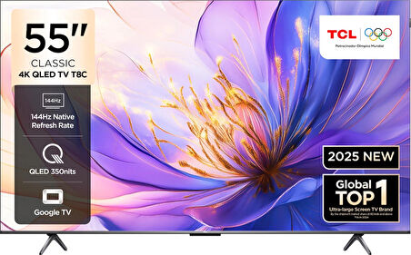 TCL 55T8C 55” QLED 4K Google TV – 144Hz, Dolby Vision IQ, HDR10+, FreeSync Premium Pro