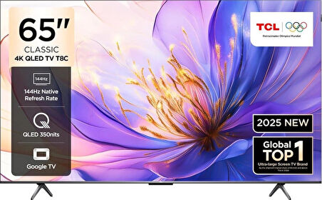 TCL 65T8C 65 İnç QLED 4K Google TV – 144Hz Yenileme Hızı, HDR10+ & Dolby Vision IQ Destekli Akıllı Televizyon
