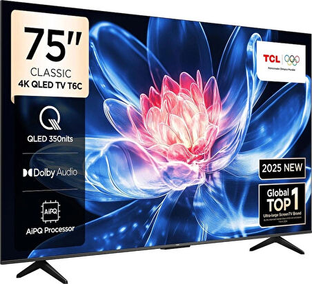 TCL 75T6C 75 İnç 4K QLED Google TV – HDR10+ & Dolby Vision Destekli, AIPQ İşlemcili, Akıllı TV