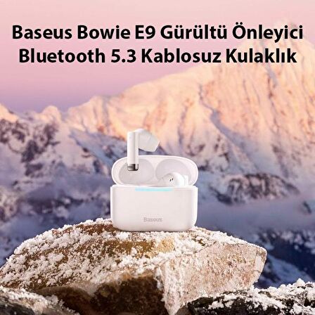 Baseus Bowie E9 ANC True Wireless Bluetooth Kulaklık Beyaz