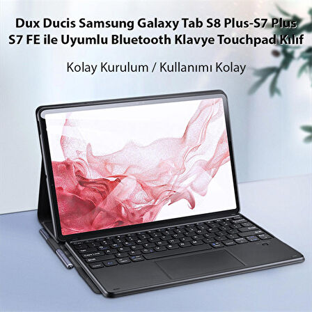 Dux Ducis SM Galaxy Tab S8 Plus-S7 Plus-S7 FE ile Uyumlu Bluetooth Klavye Touchpad Kılıf