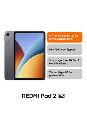 Redmi Pad 2 64 4 Gb Ram 9.7 lcd (Xiaomi Türkiye Garantili) Gri