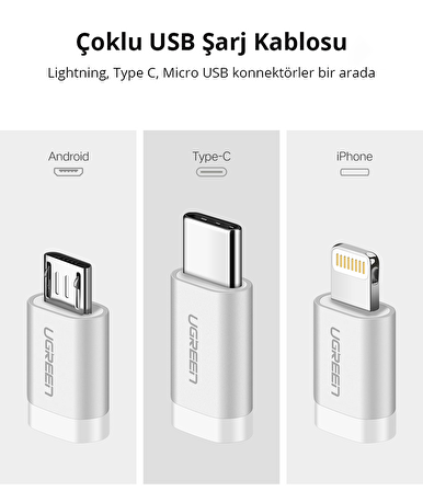 Ugreen 3 in 1 iOS Lightning Type-C Micro USB Şarj ve Data Kablosu Silver