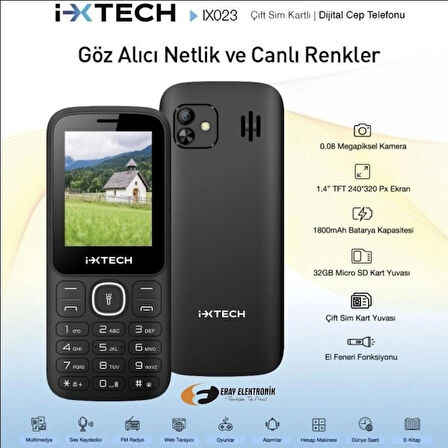 İxtech IX-023 Çift Sim Kartlı Kameralı Tuşlu Cep Telefonu KVK Garantili