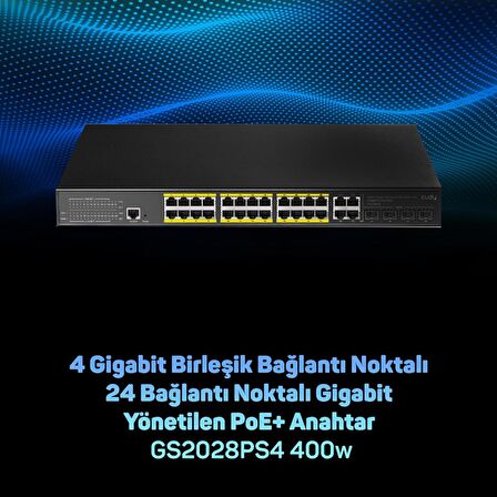 Cudy GS2028PS4 4Combo,1Konson,24 Port Gigabit 400W PoE Yönetilebilir Metal Rack Mount Switch