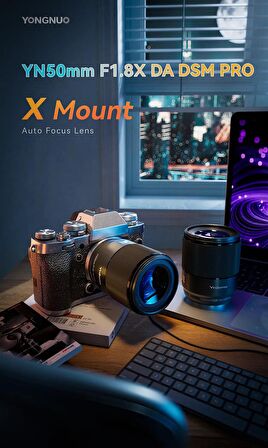 Yongnuo YN50mm F1.8X DA DSM PRO Fujifilm X Mount Uyumlu Otofokus Prime Lens