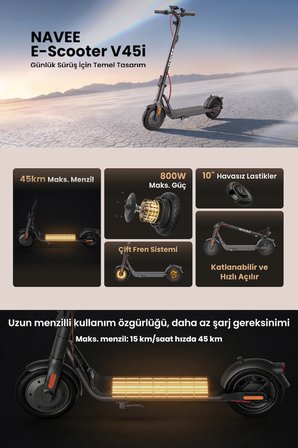 V45i Elektrikli Scooter 800W Güç, TCS, 45 Km Menzil, %20 Eğim, 120 Kg Taşıma Kapasite, BMS