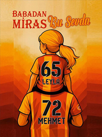 “Babadan Miras Bu Sevda" Kanvas Tablo | 50x70 cm