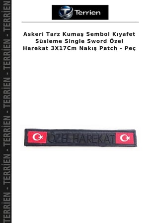 Askeri Tarz Kumaş Sembol Kıyafet Süsleme Single Sword Özel Harekat 3X17Cm Nakış Patch - Peç