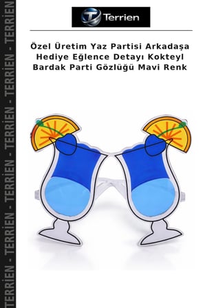 Özel Üretim Yaz Partisi Arkadaşa Hediye Eğlence Detayı Kokteyl Bardak Parti Gözlüğü Mavi Renk